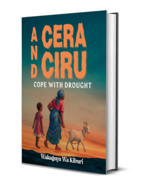Cera And Ciru Cope With Drought (Sahara Series 7 Cera 1)