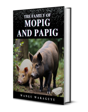 The Family of Mopig and Papig (Sahara Series 5  Pig 1)