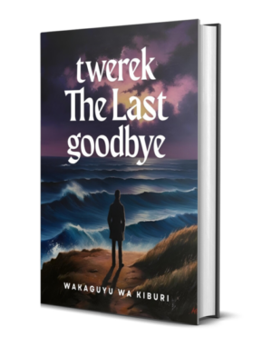 Twerek, the Last Goodbye