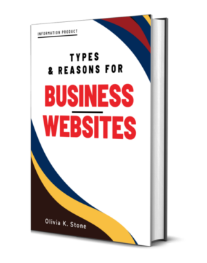 Types and Reasons for Business Websites