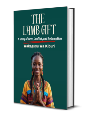 The Lamb Gift: A Story of Love, Conflict, and Redemption