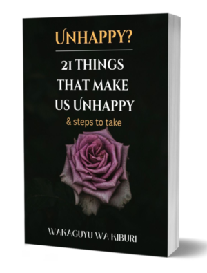 Unhappy? 21 Things That Make Us Unhappy & Steps To Take