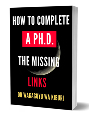 How to Complete A PhD – The Missing Links