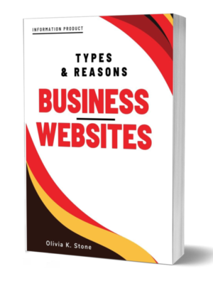 Types and Reasons for Business Websites