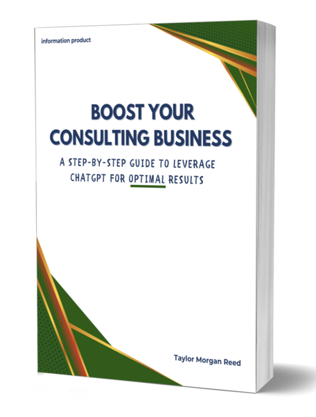 boost-your-consulting-business-a-step-by-step-guide-to-leverage-chatgpt-optimal-results