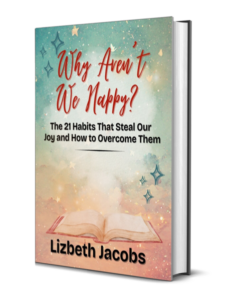 Why Aren’t We Happy?