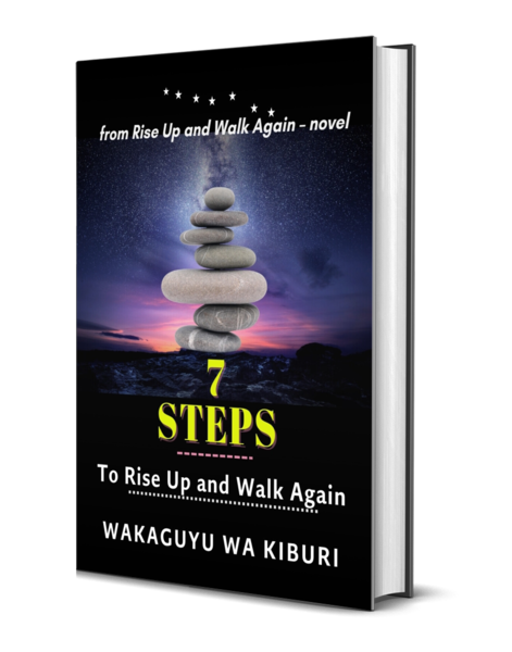 7 Steps to Rise Up and Walk Again